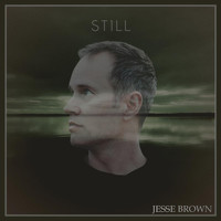Jesse Brown - Still