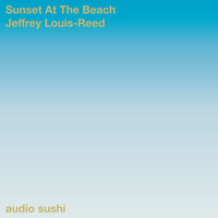 Jeffrey Louis-Reed / - Sunset at the Beach
