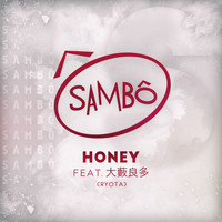 Sambô - Honey