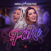 Lourena featuring Lauana Prado - Fake