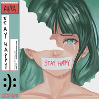 Au/Ra - Stay Happy
