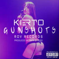 Kierto - Gunshots (Explicit)
