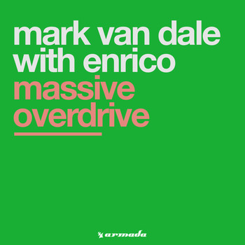 Mark Van Dale With Enrico - Massive Overdrive