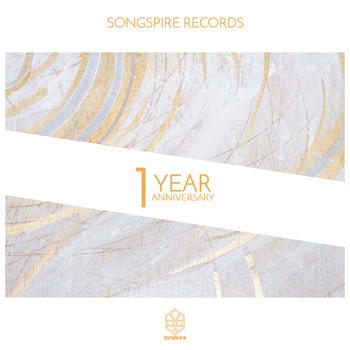 Various Artists - Songspire Records 1 Year Anniversary