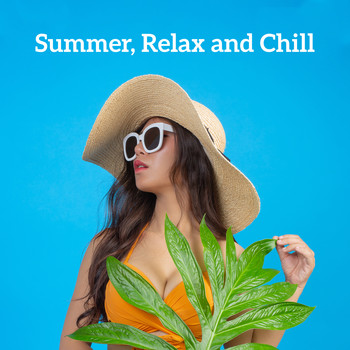 Dance Hits 2015 - Summer, Relax and Chill: Sunny Chill Out 2019, Lounge, Ambient Music