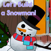 Elf Learning - Let's Build a Snowman