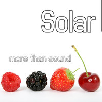 Solar - More Than Sound