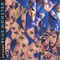 Giftshop - Blue Monster (Explicit)