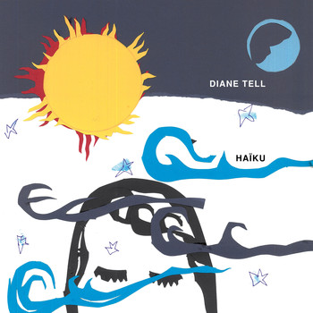 Diane Tell - Haïku