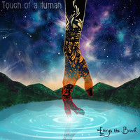 Emrys the Brave - Touch of a Human