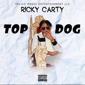Ricky Carty - Top Dog (Explicit)