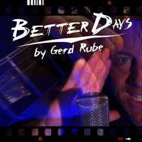 Gerd Rube - Better Days