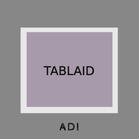 Adi - Tablaid
