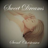 Svend Christensen / - Sweet Dreams