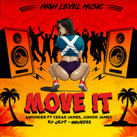 A Wonder feat. Cesar James & Junior James - Move It