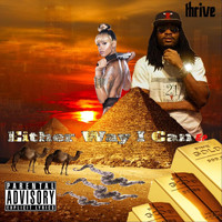Thrive - Either Way I Can - EP (Explicit)