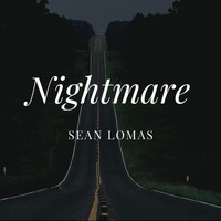 Sean Lomas / - Nightmare