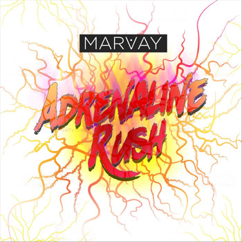 Marvay - Adrenaline Rush