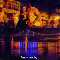 Igor Kotvytskyi - Keep on Dancing