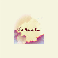 Arabella - It's About Time