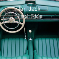 Ian Jack / - Cool Ride
