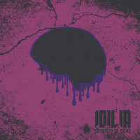 IDILIA - Desierto de Ideas (Explicit)