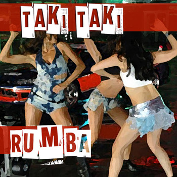 Various Artists - Taki Taki Rumba