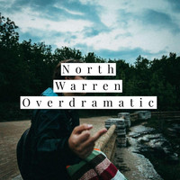 North Warren - Overdramatic