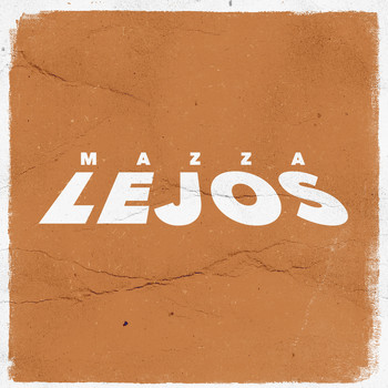 Mazza - Lejos