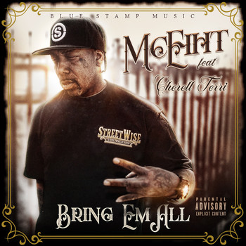 MC Eiht - Bring Em All (feat. Cherell Terri) (Explicit)