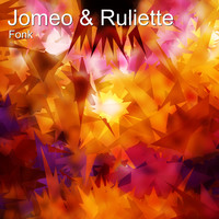 Fonk - Jomeo & Ruliette