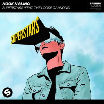 Hook N Sling - Superstars (feat. The Loose Cannons)