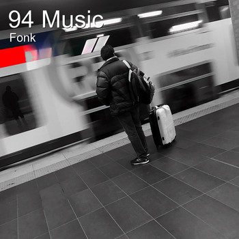Fonk - 94 Music