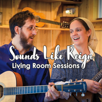 Sounds Like Reign - Living Room Sessions