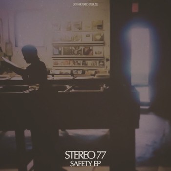 Stereo 77 - Safety EP