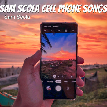 Sam Scola - Sam Scola Cell Phone Songs