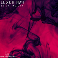 Luxor Ray - Just Magic