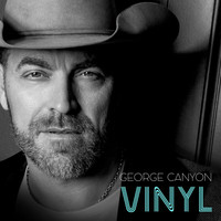 George Canyon - Vinyl