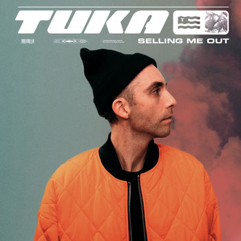 Tuka - Selling Me Out