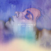 Bonny Larmes - Like A Lord