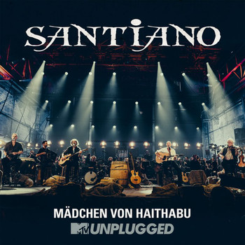 Santiano - Mädchen von Haithabu (MTV Unplugged)