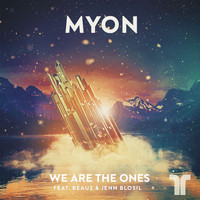 Myon - We Are The Ones
