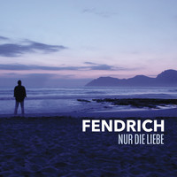 Rainhard Fendrich - Nur die Liebe