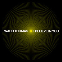 Ward Thomas - I Believe in You (Piano)