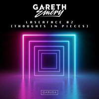 Gareth Emery - Laserface 02 (Thoughts In Pieces)
