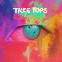 Tree Tops - Confunktivitis