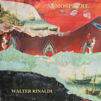 Walter Rinaldi - Atmosphere