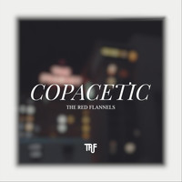 The Red Flannels - Copacetic