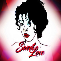 Sheila Nicole - Sweet Love (Explicit)