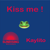 KAYLiTO - Kiss Me